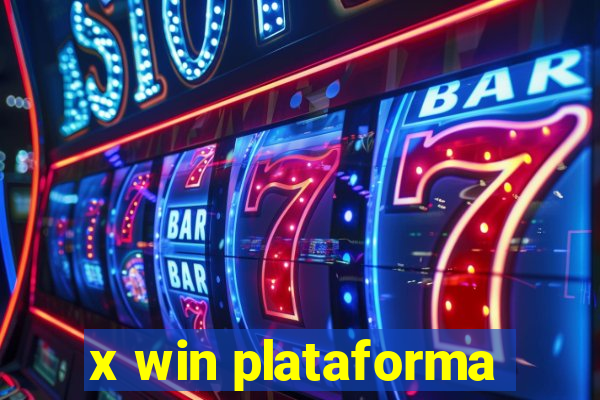 x win plataforma